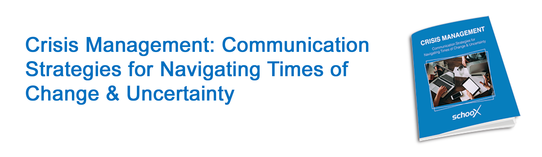 crisis-management-communicating-strategies-for-navegitating-times-of-change-and-uncertainty